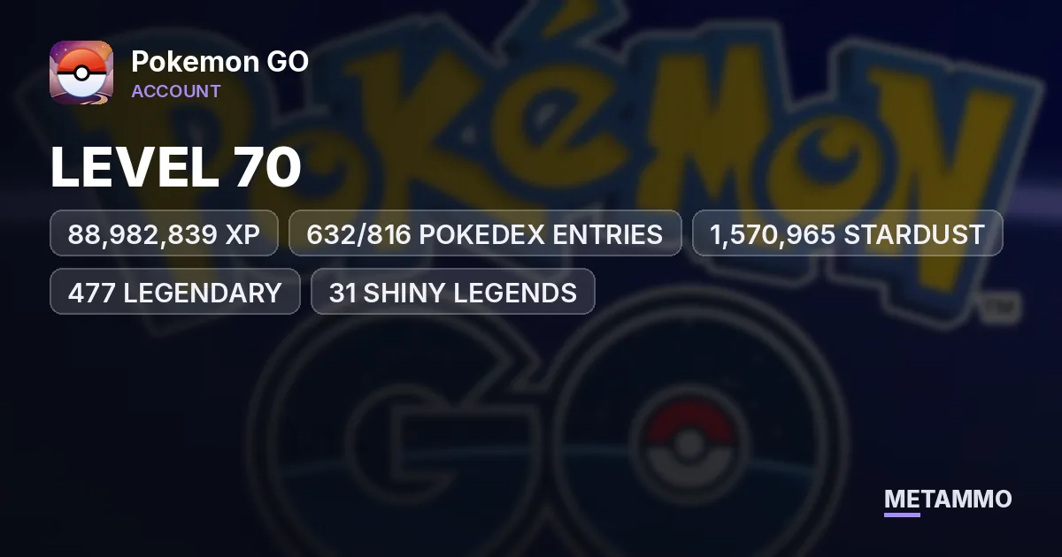LEVEL 70 | 88,982,839 XP | 632/816 POKEDEX ENTRIES | 1,570,965 STARDUST | 477 LEGENDARY | 31 SHINY LEGENDS - Pokemon GO account summary