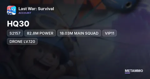 S2157 | HQ30 | 82.8M POWER | 18.03M MAIN SQUAD | VIP11 | DRONE LV.120 | SPECIAL FORCES 52%