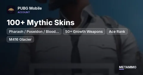 Pharaoh / Poseidon / Blood Raven | 50+ Growth Weapons | 100+ Mythic Skins | Ace Rank | M416 Glacier