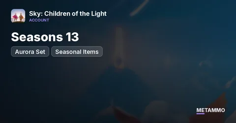 Seasons 13, 16-20, 27-28, 30 | Aurora Set | Seasonal Items