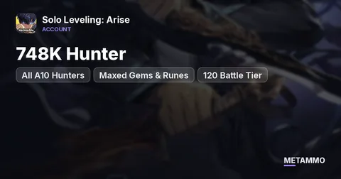 748K Hunter | All A10 Hunters | Maxed Gems & Runes | 120 Battle Tier