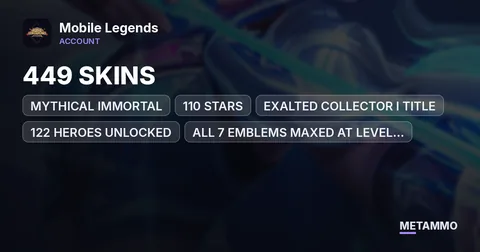 MYTHICAL IMMORTAL (110 STARS) | 449 SKINS (EXALTED COLLECTOR I TITLE) | 122 HEROES UNLOCKED | ALL 7 EMBLEMS MAXED AT LEVEL 60