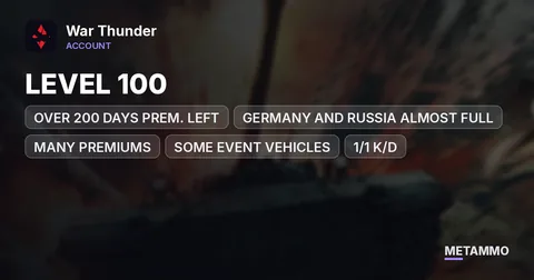 LEVEL 100 | OVER 200 DAYS PREM. LEFT | GERMANY AND RUSSIA ALMOST FULL | MANY PREMIUMS | SOME EVENT VEHICLES | 1/1 K/D