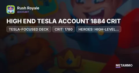 HIGH END TESLA ACCOUNT 1884 CRIT | TESLA-FOCUSED DECK | CRIT: 1780+ | HEROES: HIGH-LEVEL / WELL-DEVELOPED