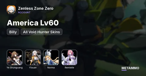 America Lv60 | 3x M6W5 Ye Shunguang, Yixuan, Billy | M2 Norma | M1 Remielle | All Void Hunter Skins