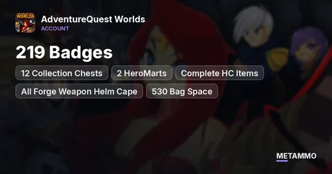 219 Badges | 12 Collection Chests | 2 HeroMarts | Complete HC Items | All Forge Weapon Helm Cape | 530 Bag Space