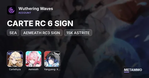 SEA | CARTE RC 6 SIGN | AEMEATH RC3 SIGN | XUANLING BIS | 15K ASTRITE