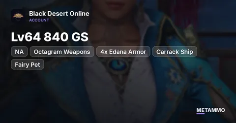 NA Lv64 840 GS | Octagram Weapons | 4x Edana Armor | Carrack Ship | Fairy Pet