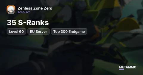 35 S-Ranks | Level 60 | EU Server | Top 300 Endgame
