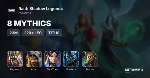 23M | 8 MYTHICS | 229+ LEG | SIEGFRUND+ARNE | SHU ZHEN, PREDATOR, TITUS, MARIUS