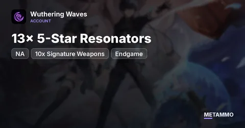 NA | 13x 5-Star Resonators | 10x Signature Weapons | Endgame
