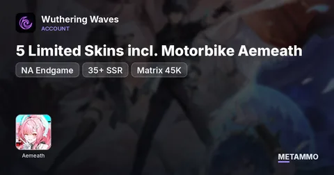 NA Endgame | Aemeath RC1 | 35+ SSR | 5 Limited Skins incl. Motorbike Aemeath | Matrix 45K