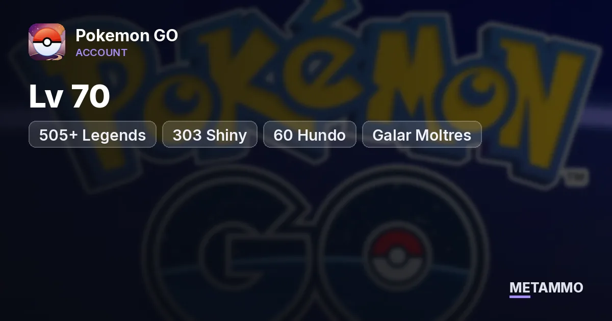 Lv 70 | 505+ Legends | 303 Shiny | 60 Hundo | Galar Moltres - Pokemon GO account summary