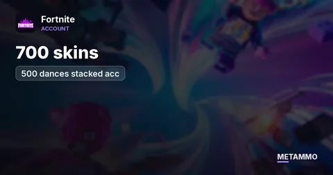 700 skins, 500 dances stacked acc