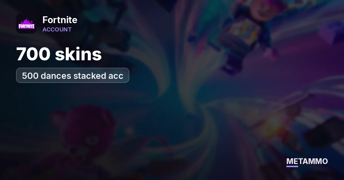 700 skins, 500 dances stacked acc - Fortnite account summary