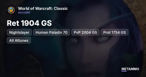 Nightslayer - Human Paladin 70 ■ Ret 1904 GS ■ PvP 2004 GS ■ Prot 1754 GS ■ All Attunes