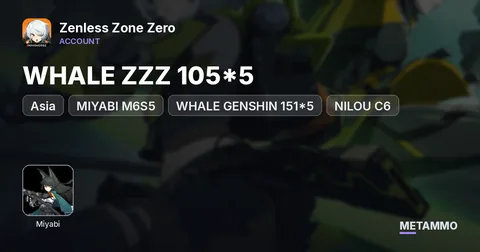 ASIA | WHALE ZZZ 105*5 | MIYABI M6S5 | WHALE GENSHIN 151*5 | NILOU C6