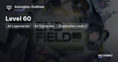Level 60 | All Legendaries + All Signatures | Exploration Level 7