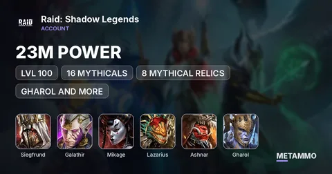 23M POWER | LVL 100 | 16 MYTHICALS | 8 MYTHICAL RELICS | SIEGFRUND | GALATHIR | MIKAGE | LAZARIUS | ASHNAR |GHAROL AND MORE