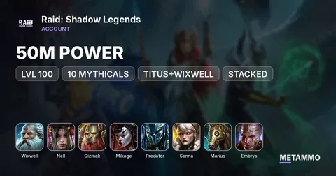 50M POWER | LVL 100 | 10 MYTHICALS | TITUS+WIXWELL | NELL | GIZMAK | MIKAGE | PREDATOR | SENNA | MARIUS | EMBRYS | STACKED
