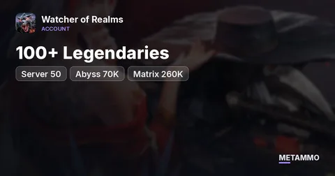 Server 50 | 100+ Legendaries | Abyss 70K+ | Matrix 260K+