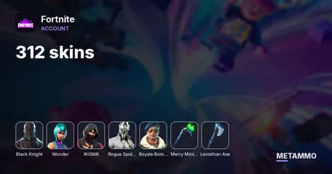 312 skins + BLACK KNIGHT + WONDER + IKONIK + ROGUE SPIDER KNIGHT + ROYALE BOMBER + MERRY MINT AXE + LEVIATHAN AXE