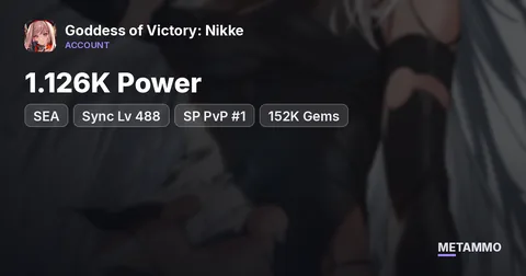 1.126K Power | Sync Lv 488 | SP PvP #1 | 152K Gems | SEA
