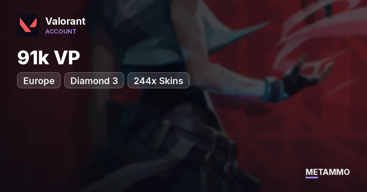EU | 91k VP | Diamond 3 | 244x Skins - Valorant account summary