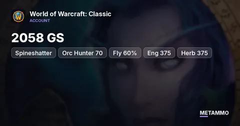 Spineshatter - Orc Hunter 70 ■ 2058 GS ■ Fly 60% ■ Eng 375 ■ Herb 375 ■ All Attunes