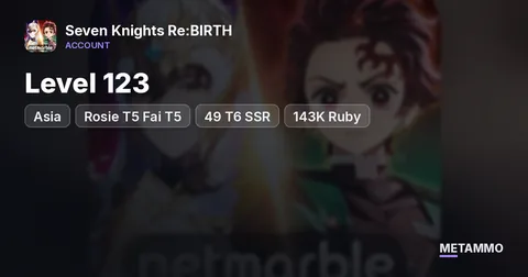 Level 123 Asia | Rosie T5 Fai T5 | 49 T6 SSR | 143K Ruby