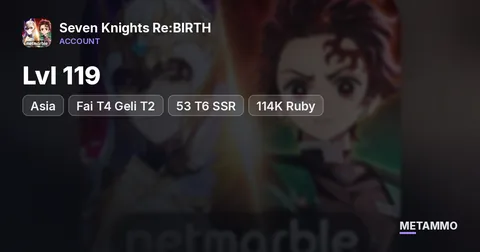 Lvl 119 Asia | Fai T4 Geli T2 | 53 T6 SSR | 114K Ruby