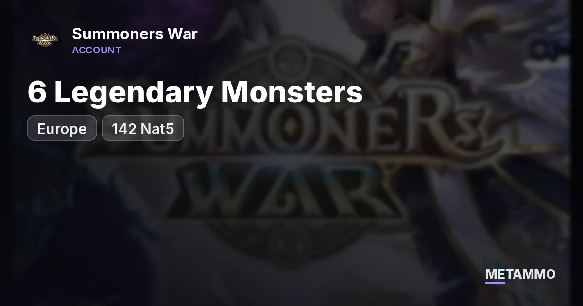 6 Legendary Monsters | 142 Nat5 | Europe - Summoners War account summary