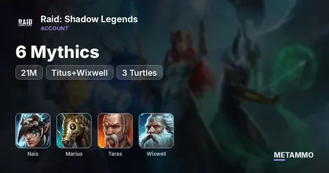 21M | 6 Mythics | Nais, Maricka, Marius, Taras, Titus+Wixwell, 3 Turtles