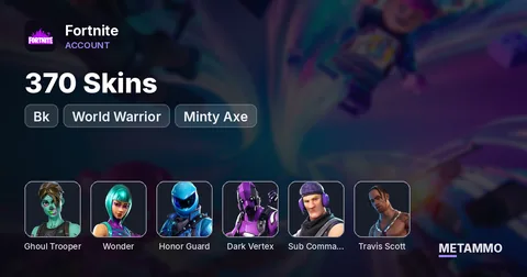 370 Skins + OG Ghoul + Bk + Wonder + Honor Guard + Dark Vertex + Twitch Prime + Travis Scott + World Warrior + Minty Axe