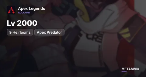 9 Heirlooms | Apex Predator | Lv 2000