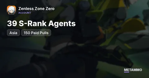39 S-Rank Agents + 150 Paid Pulls | Asia Server