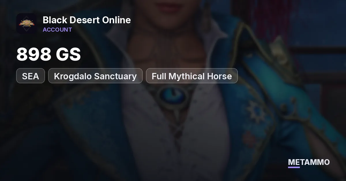 SEA | 898 GS | Krogdalo Sanctuary | Full Mythical Horse - Black Desert Online account summary