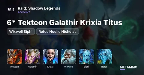 6* Tekteon Galathir Krixia Titus | Wixwell Siphi | Rotos Noelle Nicholas