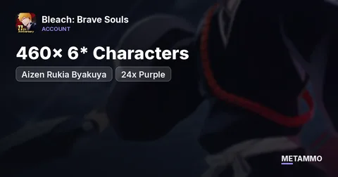 460x 6* Characters | Aizen Rukia Byakuya | 24x Purple