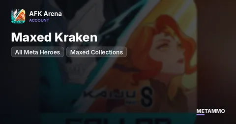 Maxed Kraken | All Meta Heroes | Maxed Collections