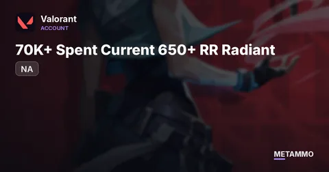 NA 70K+ Spent Current 650+ RR Radiant