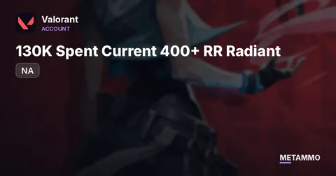 NA 130K Spent Current 400+ RR Radiant