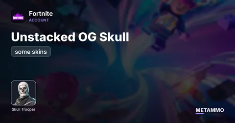 Unstacked OG Skull + some skins