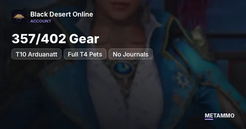 357/402 Gear | T10 Arduanatt | Full T4 Pets | No Journals