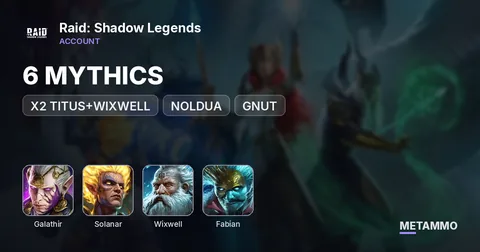 6 MYTHICS | GALATHIR, SOLANAR, X2 TITUS+WIXWELL, NOLDUA, FABIAN, GNUT