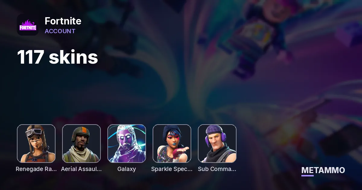 117 skins + OG RENEGADE RAIDER + OG AERIAL ASSAULT TROOPER + GALAXY + SPARKLE SPECIALIST + TWITCH PRIMES - Fortnite account summary