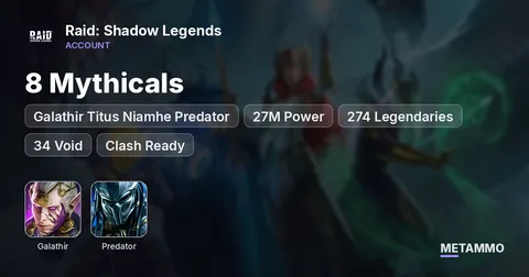 8 Mythicals | Galathir Titus Niamhe Predator | 27M Power | 274 Legendaries + 34 Void | Clash Ready