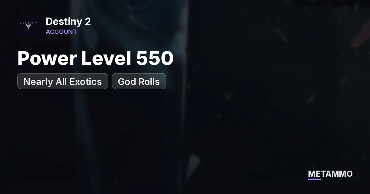 Power Level 550 | Nearly All Exotics | God Rolls | PC - Destiny 2 account summary