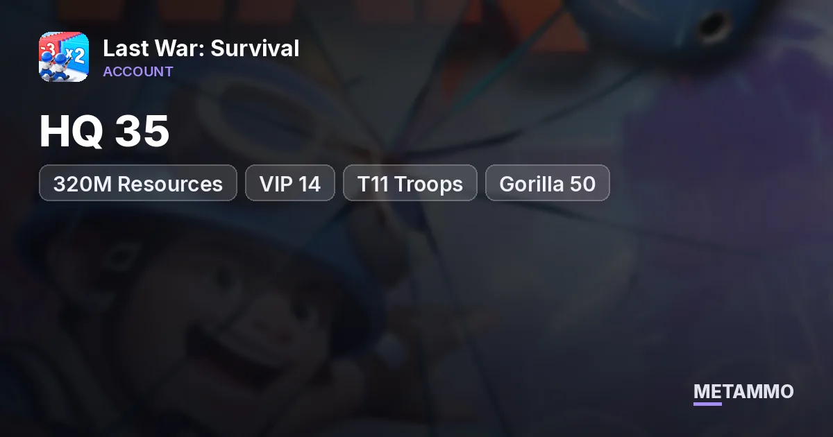 HQ 35 | 320M Resources | VIP 14 | T11 Troops | Gorilla 50 - Last War: Survival account summary