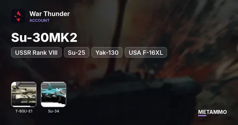 USSR Rank VIII | Su-30MK2, T-80U-E1, Su-34, Su-25, Yak-130 | USA F-16XL